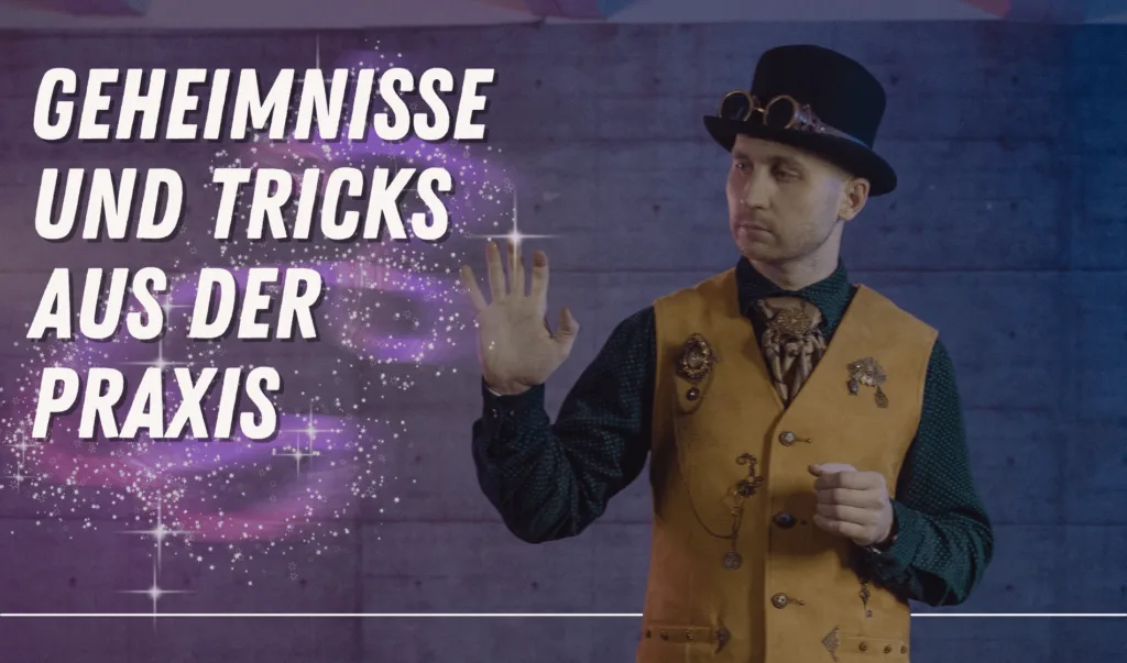 Geheimnisse und Tricks aus der Praxis Geheimnisse und Tricks aus der Praxis